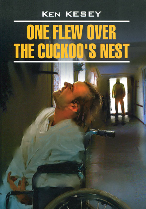 One Flew Over the Cuckoos Nest / Пролетая над гнездом кукушки развивается внимательно рассматривая