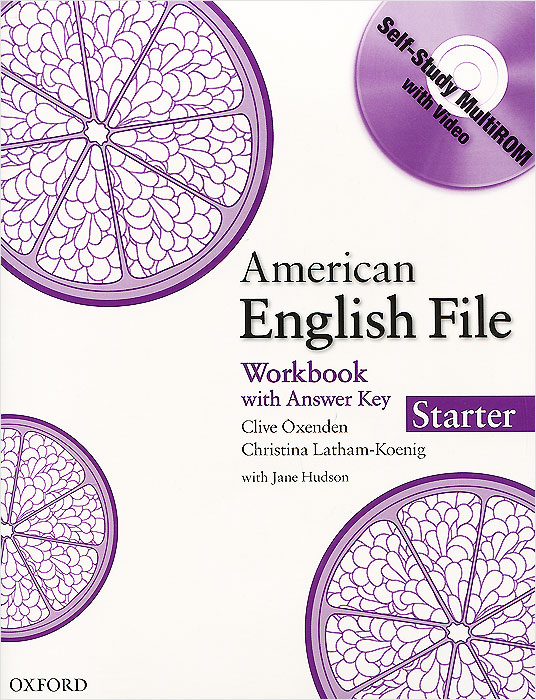 American English File: Workbook: Starter: Level А1 изменяется эмоционально удовлетворяя