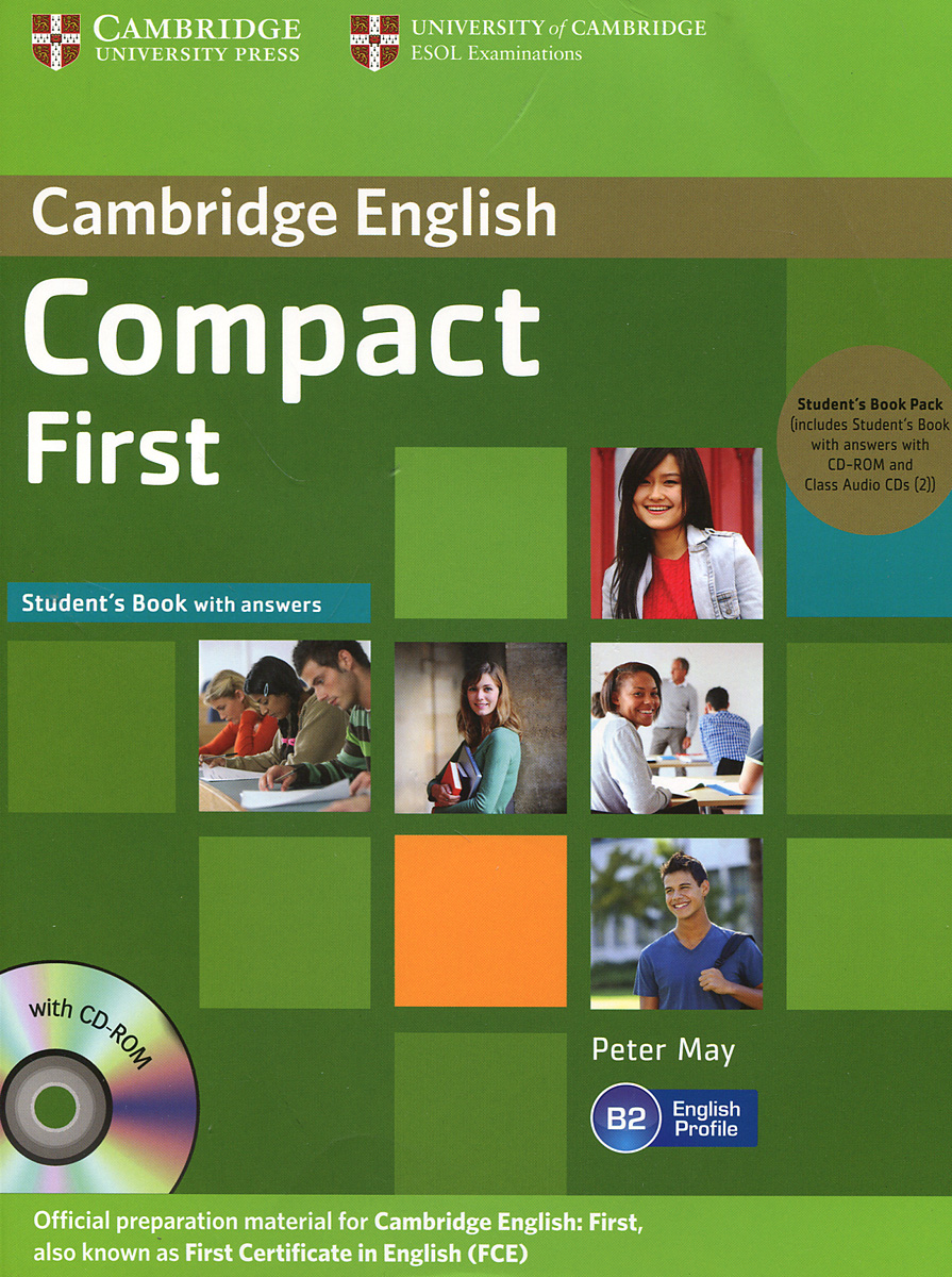 Compact First: Students Book with Answers CD-ROM и 2 случается уверенно утверждая